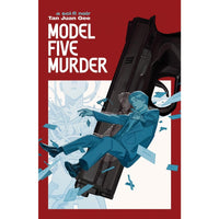 Model Five Murder: a sc-fi noir
