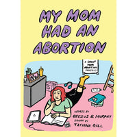 My Mom Had An Abortion