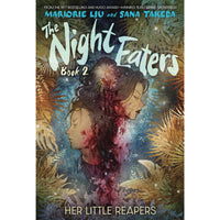 Night Eaters Book 2: Her Little Reapers