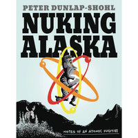 Nuking Alaska