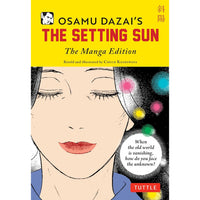 Osamu Dazai's The Setting Sun: The Manga