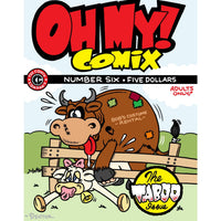 Oh My! Comix #6