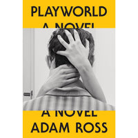 Playworld: A Novel