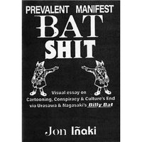 Prevalent Manifest Batshit