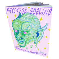 Prestige Goblins