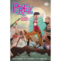 Prez: Setting a Dangerous President