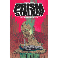 Prism Stalker Volume 2: The Weeping Star