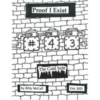 Proof I Exist #43