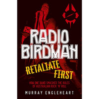Radio Birdman: Retaliate First