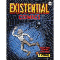 R. Crumb: Existential Comics: Selected Stories 1979–2004