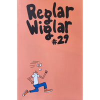 Reglar Wiglar #29