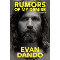 Rumors of My Demise: A Memoir