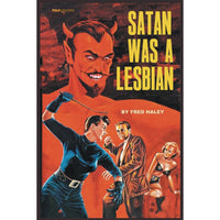 Satan Was A Lesbian