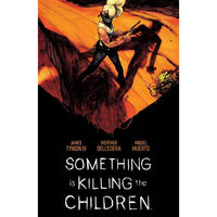 Something Is Killing The Children Deluxe Edition Book 2