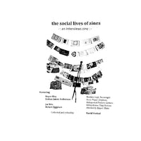 The Social Lives of Zines: An Interviews Zine