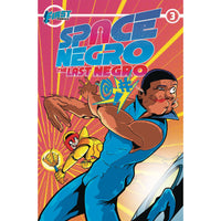Space Negro: The Last Negro #3