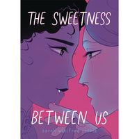 Sweetness Between Us