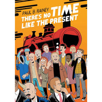 There's No Time Like the Present