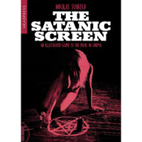 The Satanic Screen: An Illustrated Guide to the Devil in Cinema