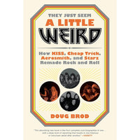 They Just Seem A Little Weird (paperback)