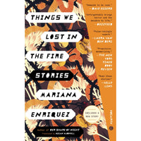 Things We Lost in the Fire: Stories