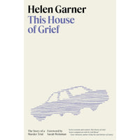 This House of Grief: The Story of a Murder Trial