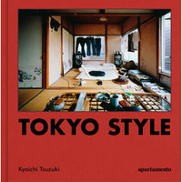 Book cover of 'Tokyo Style' by Kyoichi Tsuzuki with a red background and interior design images.