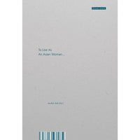 To Live as an Asian Woman