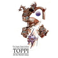 Sergio Toppi Gallery: All The World's Glory