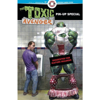 Toxic Avenger: Pinup Special #1