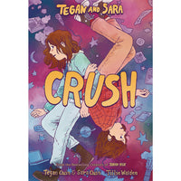 Tegan And Sara: Crush