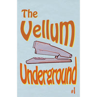 Vellum Underground #1