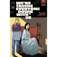 We're Taking Everyone Down With Us #5