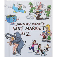 Johnny Ryan's "Wet Market" #2