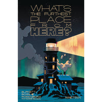 What's The Furthest Place From Here #19