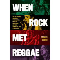 When Rock Met Reggae: How the Cultural Crossover of Bob Marley, The Clash, The Specials and More Changed the Face of Rock Music