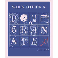 When To Pick A Pomegranate