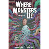 Where Monsters Lie Volume 2: Cull-De-Sac