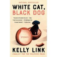 White Cat, Black Dog: Stories