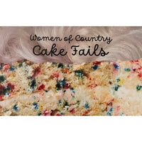 Women Of Country Cake Fails