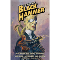 World Of Black Hammer Omnibus Volume 1