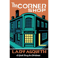 The Corner Shop: A Ghost Story for Christmas