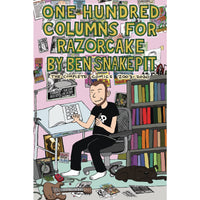 One Hundred Colums For Razorcake