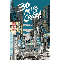 30 Miles of Crazy! #7