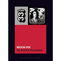 33 1/3 Volume 164: Cat Power's Moon Pix