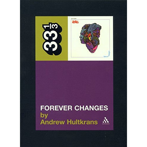 33 1/3 Volume 2: Love's Forever Changes