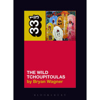 33 1/3 Volume 142: The Wild Tchoupitoulas' The Wild Tchoupitoulas