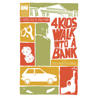 4 Kids Walk Into A Bank (paperback)