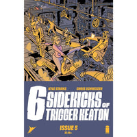 Six Sidekicks Of Trigger Keaton #5