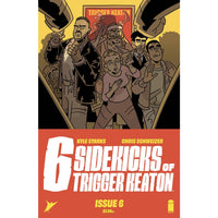 Six Sidekicks Of Trigger Keaton #6